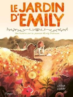 Le jardin d'Emily - Lydia Corry - la chronique BD