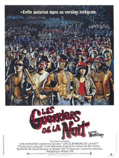 Les guerriers de la nuit - Walter Hill - critique