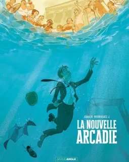 La Nouvelle Arcadie – Juanjo Rodriguez J. - la chronique BD
