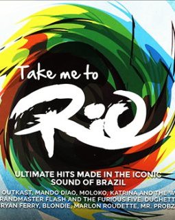 Take me to Rio : classiques pop rock à la sauce brésielienne