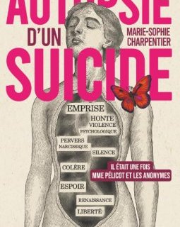Autopsie d'un suicide - Marie-Sophie Charpentier - critique