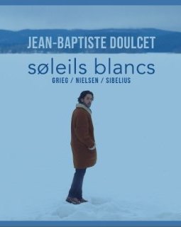 Nouvel album de Jean-Baptiste Doulcet : Søleils blancs