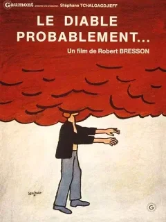 Le diable probablement - Robert Bresson - critique 