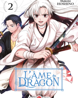 L'âme du dragon T.2 – Makoto Hoshino - la chronique BD