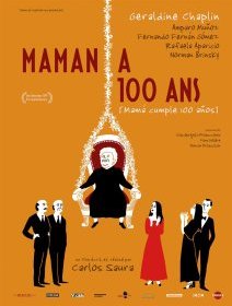 Maman a cent ans - Carlos Saura - critique