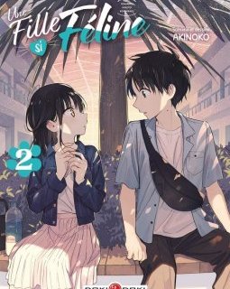Une fille si féline, T.2 – Akinoko - la chronique BD