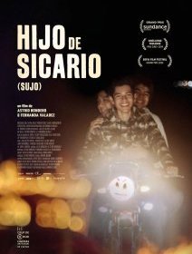 Hijo de Sicario (Sujo) - Astrid Rondero, Fernanda Valadez - critique