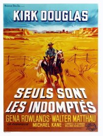 Seuls sont les indomptés - David Miller - critique