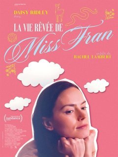 La vie rêvée de Miss Fran - Rachel Lambert - critique