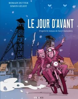 Le jour d'avant – Romain Dutter, Simon Géliot – la chronique BD