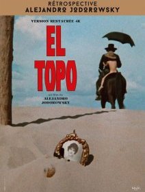 El Topo - Alejandro Jodorowsky - critique