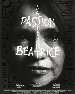 La Passion selon Béatrice - Fabrice Du Welz - critique