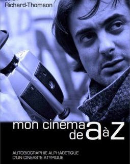 Julien Richard-Thomson - Mon cinéma de A à Z 