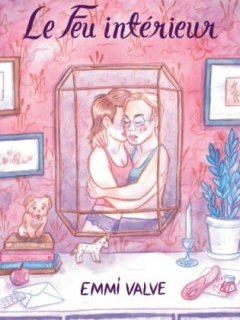 Le feu intérieur – Emmi Valve – la chronique BD