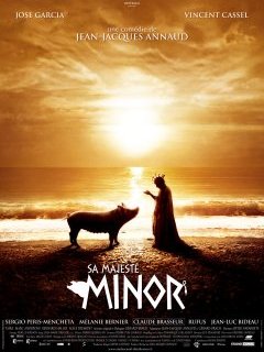 Sa Majesté Minor - Jean-Jacques Annaud - critique