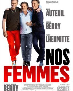 Nos Femmes - la critique du film