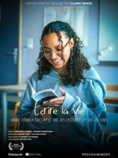 Écrire la vie : Annie Ernaux racontée par des lycéennes et des lycéens - Claire Simon - critique