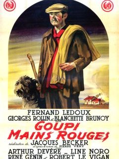 Goupi Mains Rouges - Jacques Becker - critique