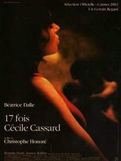 17 fois Cécile Cassard - Christophe Honoré - critique