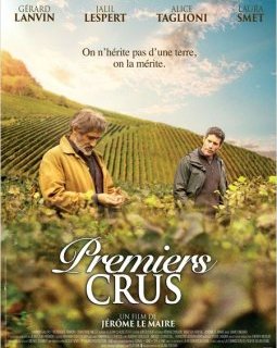 Premiers crus - la critique du film