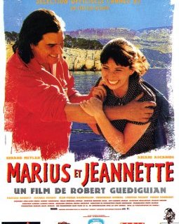 Marius et Jeannette - Robert Guédiguian - critique