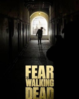 Fear The Walking Dead : un poster angoissant dévoilé 