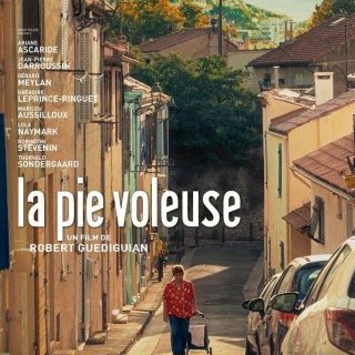 La pie voleuse - Robert Guédiguian - critique