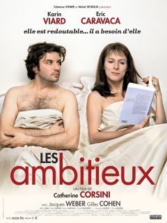 Les ambitieux - Catherine Corsini - critique