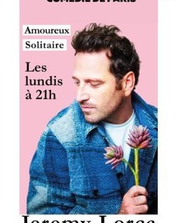 Amoureux solitaire - Jérémy Lorca - critique