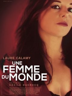 Une femme du monde - Cécile Ducrocq - critique + test DVD