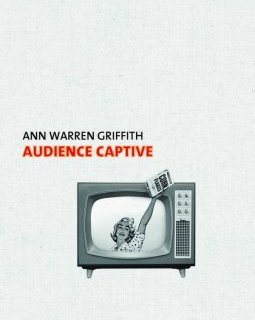 Audience captive - Ann Warren Griffith - critique de la nouvelle