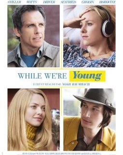 While we're young - la critique du film 