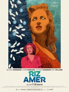 Riz amer - Giuseppe De Santis - critique