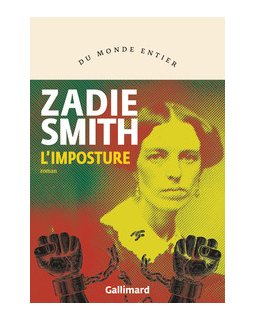 L'imposture - Zadie Smith - critique du livre