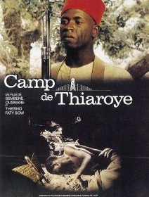 Camp de Thiaroye - Ousmane Sembène, Thierno Faty Sow - critique