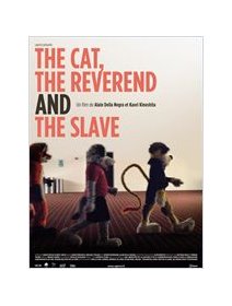 The cat, the reverend and the slave - La fiche film