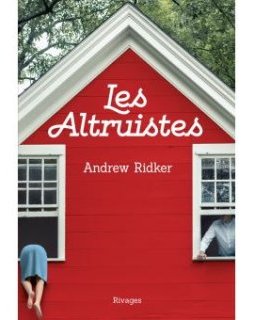 Les altruistes - La critique du livre