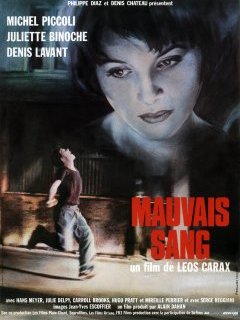 Mauvais sang - Leos Carax - critique