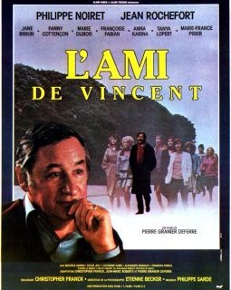 L'ami de Vincent - Pierre Granier-Deferre - critique 