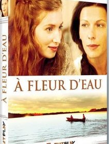 A fleur d'eau - la critique + le test DVD