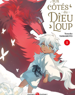 Aux côtés du Dieu-Loup T.1 – Yomoko Yamamoto - la chronique BD