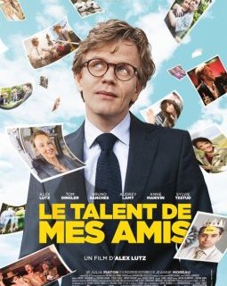 Le talent de mes amis - la critique du film