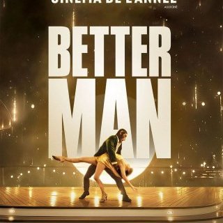 Better Man - Michael Gracey - critique 