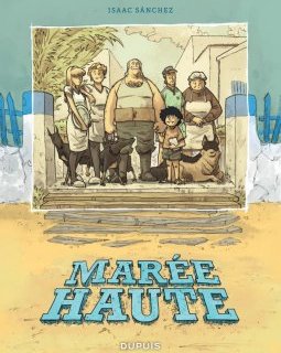 Marée haute - Isaac Sanchez - La chronique BD