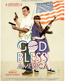 God Bless America - la critique