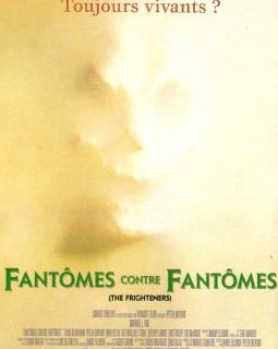 Fantômes contre fantômes - Peter Jackson - critique