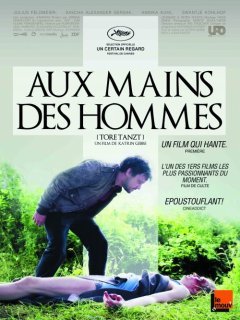 Aux mains des hommes (Tore Tanzt) - la critique du film