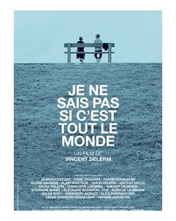 Je ne sais pas si c'est tout le monde - la critique du film