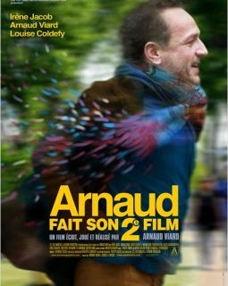 Arnaud fait son 2e film - la critique du film