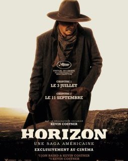 Horizon : une saga américaine Chapitre 1 - Kevin Costner - critique